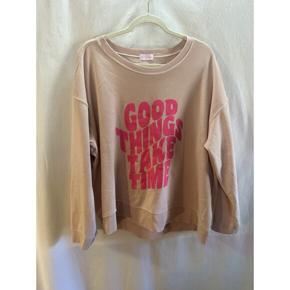 Lily Tops - Pink Lily “Good Things Take Time” Sweatshirt – Size XL